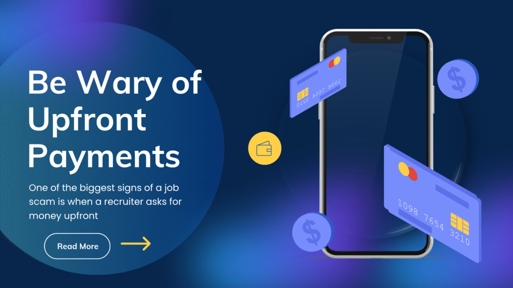 Be Wary of Upfront Payments