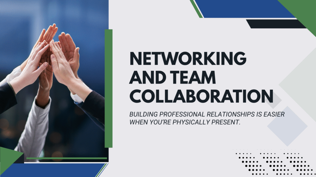Networking and Team Collaboration