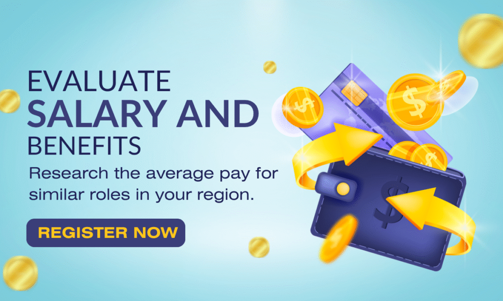 Research the average pay for similar roles in your region.